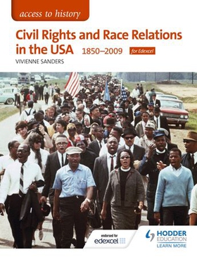 Access to History: Civil Rights and Race Relations in the USA 1850-2009 for Edexcel (ebok) av Vivienne Sanders