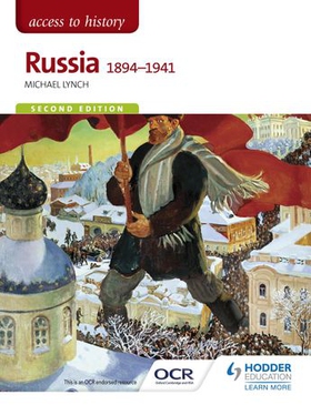 Access to History: Russia 1894-1941 for OCR Second Edition (ebok) av Michael Lynch