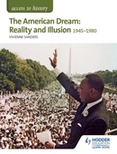 Access to History: The American Dream: Reality and Illusion, 1945-1980 for AQA