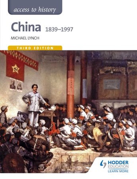 Access to History: China 1839-1997 (ebok) av Michael Lynch