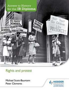 Access to History for the IB Diploma: Rights and protest (ebok) av Michael Scott-Baumann