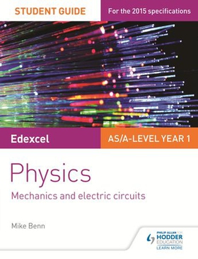 Edexcel AS/A Level Physics Student Guide: Topics 2 and 3 (ebok) av Mike Benn