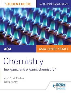 AQA AS/A Level Year 1 Chemistry Student Guide: Inorganic and organic chemistry 1 (ebok) av Alyn G. McFarland