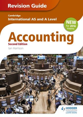 Cambridge International AS/A level Accounting Revision Guide 2nd edition