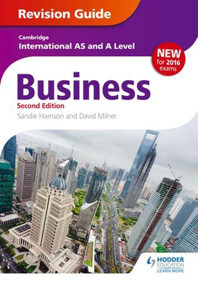 Cambridge International AS/A Level Business Revision Guide 2nd edition