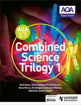 AQA GCSE (9-1) Combined Science Trilogy Student Book 1