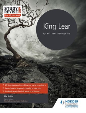 Study and Revise for AS/A-level: King Lear