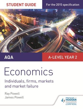 AQA A-level Economics Student Guide 3: Individuals, firms, markets and market failure (ebok) av Ray Powell