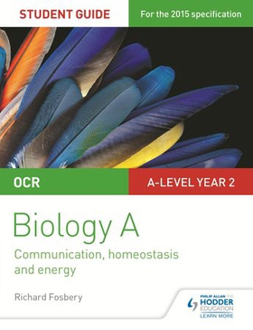 OCR A Level Year 2 Biology A Student Guide: Module 5 (ebok) av Richard Fosbery