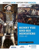 Hodder GCSE History for Edexcel: Henry VIII and his ministers, 1509-40