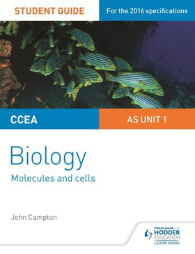 CCEA AS Unit 1 Biology Student Guide: Molecules and Cells (ebok) av John Campton