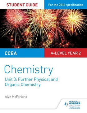 CCEA A2 Unit 1 Chemistry Student Guide: Further Physical and Organic Chemistry (ebok) av Alyn G. McFarland