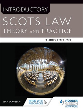 Introductory Scots Law Third Edition - Theory and Practice (ebok) av Sean Crossan