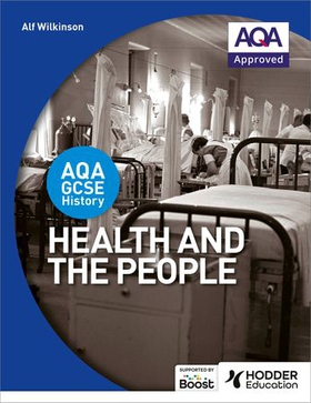 AQA GCSE History: Health and the People (ebok) av Alf Wilkinson