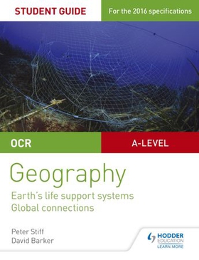 OCR AS/A-level Geography Student Guide 2: Earth's Life Support Systems; Global Connections (ebok) av Peter Stiff