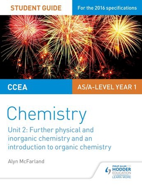 CCEA AS Unit 2 Chemistry Student Guide: Further Physical and Inorganic Chemistry and an Introduction to Organic Chemistry (ebok) av Alyn G. McFarland