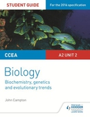 Ccea a2 unit 2 biology student guide: biochemistry, genetics and evolutionary trends