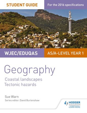 Wjec/eduqas as/a-level geography student guide 2: coastal landscapes; tectonic hazards (ebok) av Sue Warn