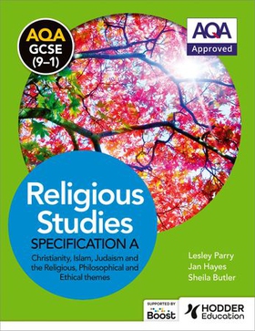 AQA GCSE (9-1) Religious Studies Specification A Christianity, Islam, Judaism and the Religious, Philosophical and Ethical Themes