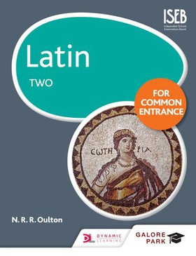 Latin for Common Entrance Two (ebok) av N. R. R. Oulton