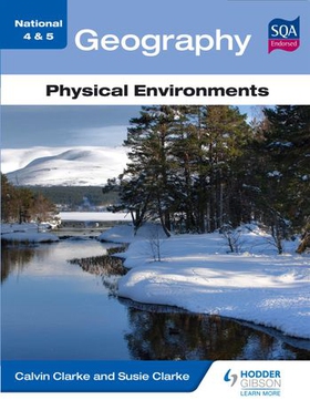 National 4 & 5 Geography: Physical Environments (ebok) av Calvin Clarke