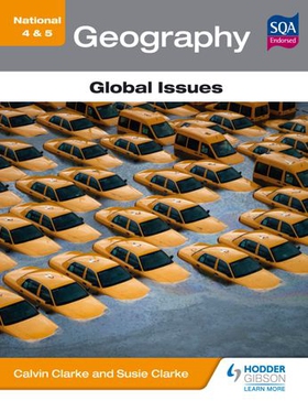 National 4 & 5 Geography: Global Issues (ebok) av Calvin Clarke