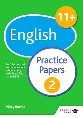 11+ English Practice Papers 2 - For 11+, pre-test and independent school exams including CEM, GL and ISEB (ebok) av Andrew Hammond