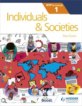 Individuals and Societies for the IB MYP 1