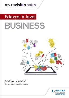 My Revision Notes: Edexcel A-level Business (ebok) av Andrew Hammond