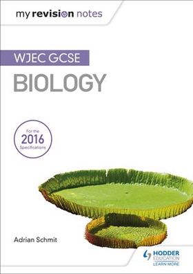 My Revision Notes: WJEC GCSE Biology (ebok) av Adrian Schmit