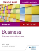 Edexcel a-level business student guide: theme 4: global business