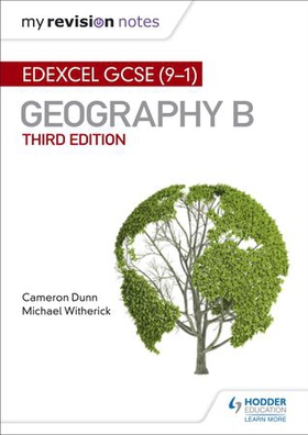 My Revision Notes: Edexcel GCSE (9–1) Geography B Third Edition