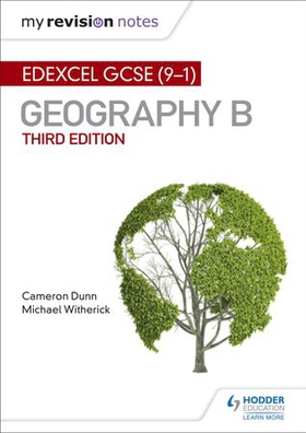 My Revision Notes: Edexcel GCSE (9-1) Geography B Third Edition