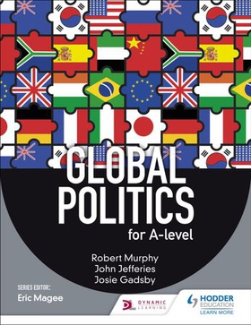 Global Politics for A-level (ebok) av Robert Murphy