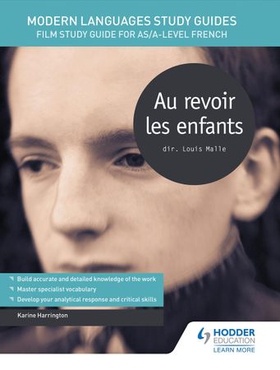 Modern languages study guides: au revoir les enfants - film study guide for as/a-level french (ebok) av Karine Harrington