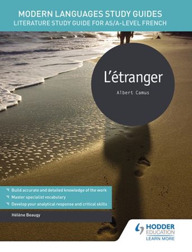 Modern Languages Study Guides: L'étranger - literature study guide for as/a-level french (ebok) av Hélène Beaugy