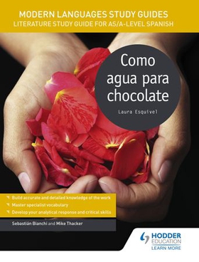 Modern languages study guides: como agua para chocolate