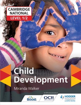 Cambridge national level 1/2 child development