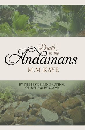 Death in the Andamans (ebok) av M. M. Kaye