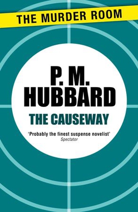 The Causeway (ebok) av P. M. Hubbard