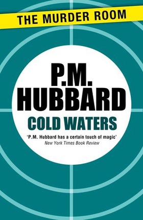 Cold Waters (ebok) av P. M. Hubbard