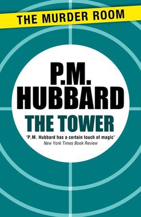 The Tower (ebok) av P. M. Hubbard