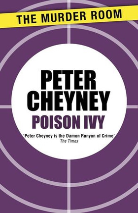 Poison Ivy (ebok) av Peter Cheyney