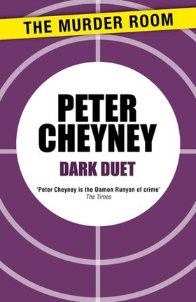 Dark Duet (ebok) av Peter Cheyney