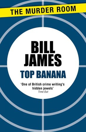 Top Banana (ebok) av Bill James