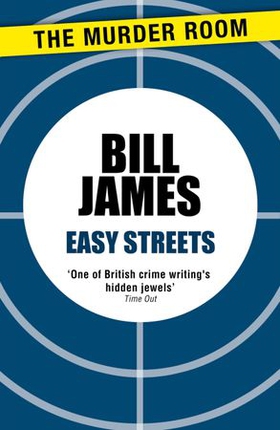 Easy Streets (ebok) av Bill James