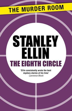 The Eighth Circle (ebok) av Stanley Ellin