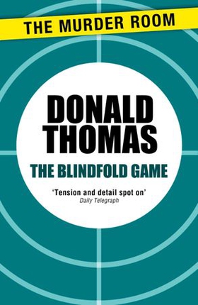 The Blindfold Game (ebok) av Donald Thomas