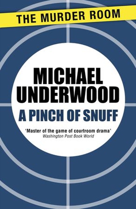 A Pinch of Snuff (ebok) av Michael Underwood