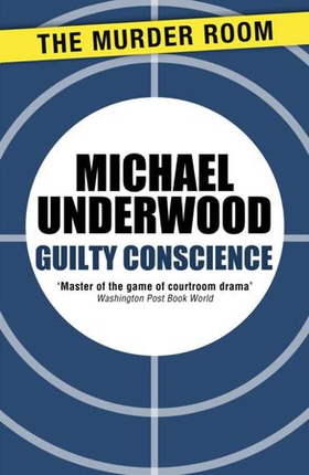 Guilty Conscience (ebok) av Michael Underwood